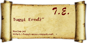 Tugyi Ernő névjegykártya